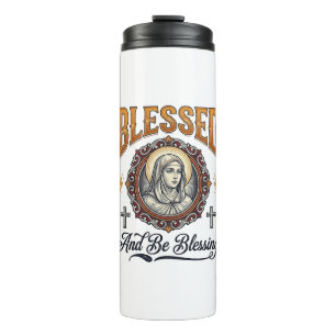 Blessed Christian Vintage Engraving T-Shirt Design Thermal Tumbler