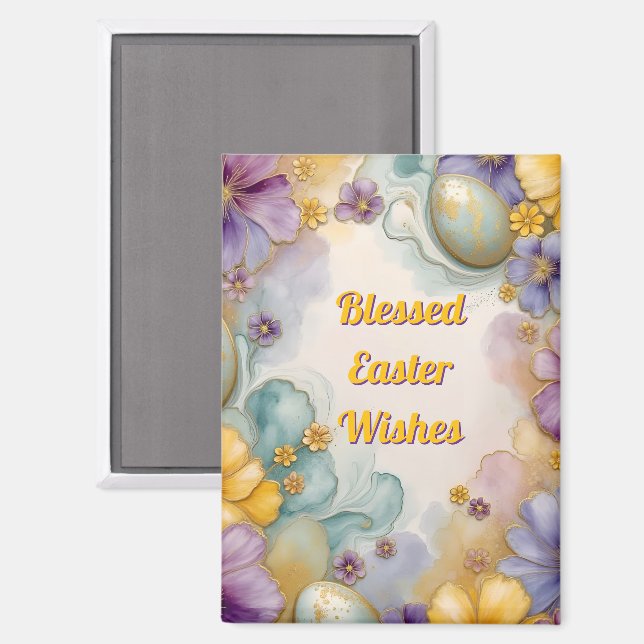 ~ BLESSED EASTER WISHES ~ Eggs Flowers ~  Magnet (Front/Back)