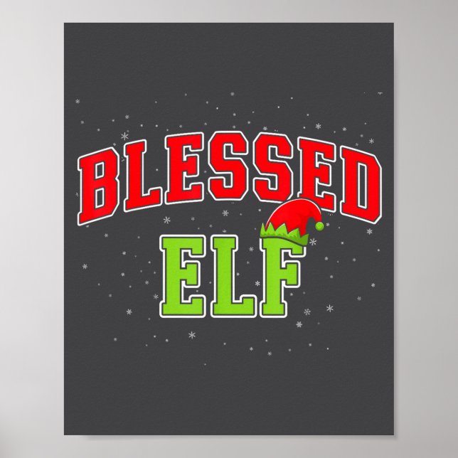 Blessed Elf Christmas Family Matching Group Xmas  Poster (Front)