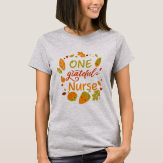 Blessed Family One Grateful Nurse Thanksgiving T-Shirt