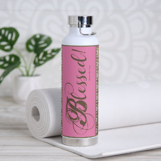 Blessed! Fancy Water Bottle (Pink)