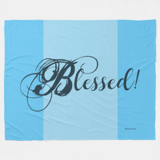 Blessed! Fleece Blanket  (Blue)