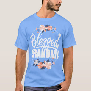 Blessed Grandma Flowers Women Mothers Day Grammy T-Shirt