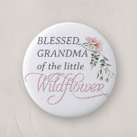 Blessed Grandma of a little Wildflower Baby Shower 6 Cm Round Badge<br><div class="desc">Celebrate the upcoming arrival of your little one with our "Pink Wildflower Baby Girl Shower Button Pin, " a perfect addition to any baby shower with its charming wildflower and pink theme. This beautifully designed button pin features the word 'Wildflower' in elegant, classic calligraphy, adorned with a delicate watercolor pink...</div>