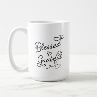Blessed & Grateful Mug (15oz)