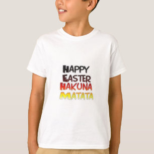 Blessed Happy Easter Hakuna Matata Holiday Season T-Shirt