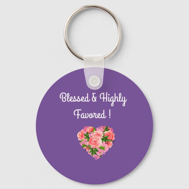 Blessed & Highly Favored Key Ring (Front)