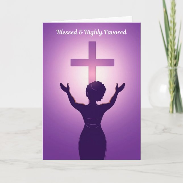 Blessed & Highly Favored Mother's Day Card (Front)