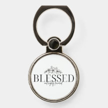 Blessed & Highly Favored Phone Grip