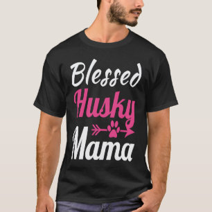 Blessed Husky Mama T-Shirt