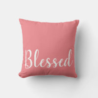 Blessed inspirational Words Throw Pillow