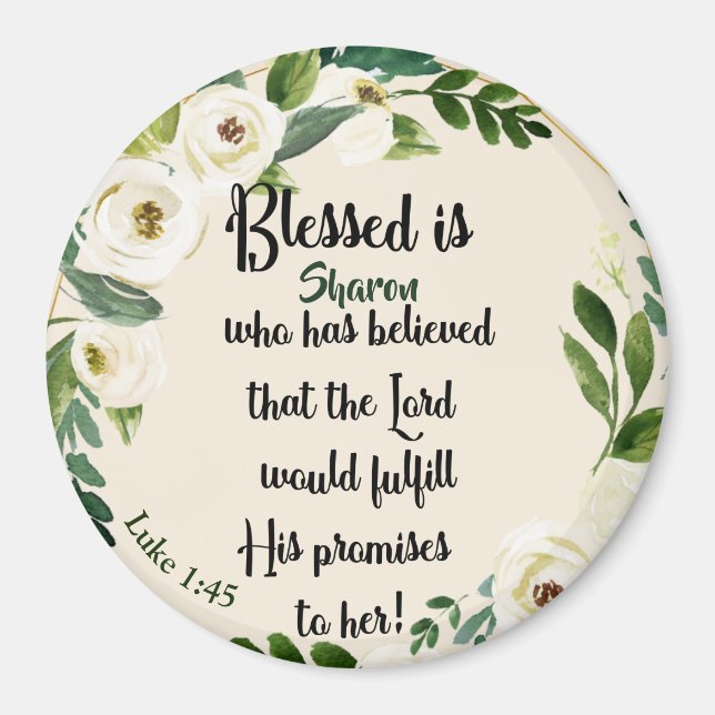 Blessed Is She Who Believed Name Christian  Magnet (Front)