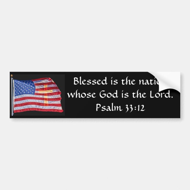 Blessed Is The Nation Bumper Sticker (Front)