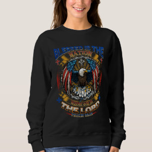Blessed Is The Nation Whose God Is The Lord Christ Sweatshirt