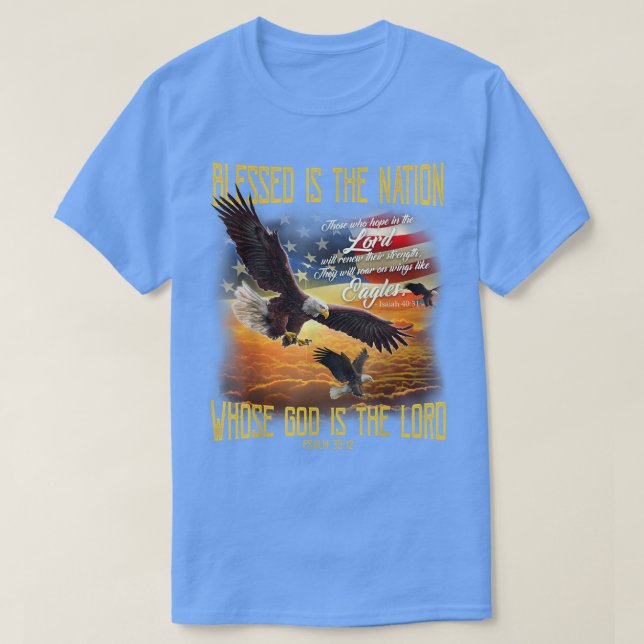 Blessed Is The Nation Whose God Is The Lord t-shir T-Shirt (Design Front)