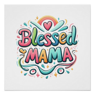 Blessed Mama Poster