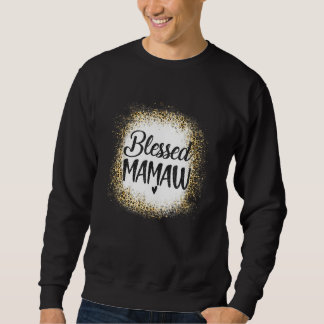 Blessed Mawmaw Leopard    Best Mom Ever  Mother's  Sweatshirt