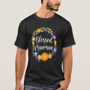 Blessed Mawmaw Shirt Grandma Mothers Day Thanksgiv