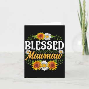Blessed Mawmaw Shirt Mothers Day Cute Gift Floral Card
