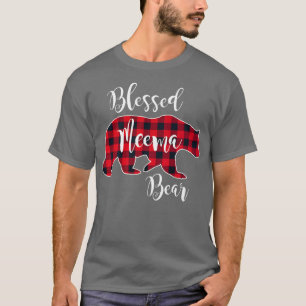 Blessed Meema Bear Red Buffalo Check Plaid Fun Gra T-Shirt