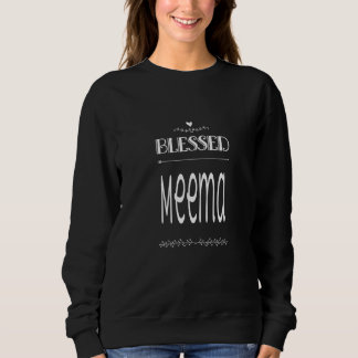 Blessed Meema Yiddish Grandma Sweatshirt