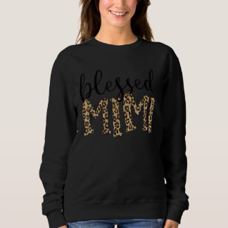 Blessed Mimi For Grandma  Mimi  For Mother's Day 1 Sweatshirt