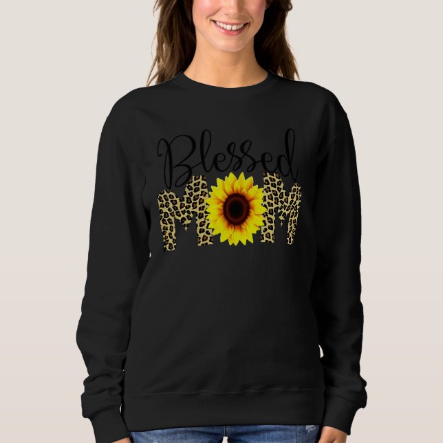 Blessed Mum Happy Mother's Day Best Mum 1 Sweatshirt (Front)