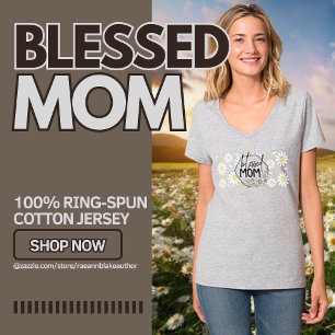 "Blessed Mum" Mother's Day T-Shirt