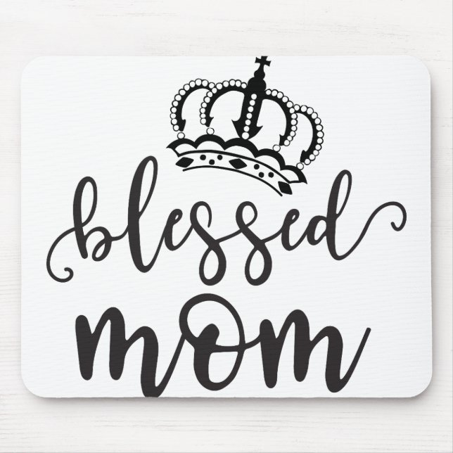 Blessed mum mouse pad (Front)
