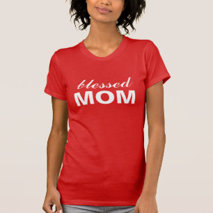 Blessed Mum T-Shirt