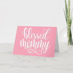 Blessed Mummy Mother's Day Quote Greeting Card