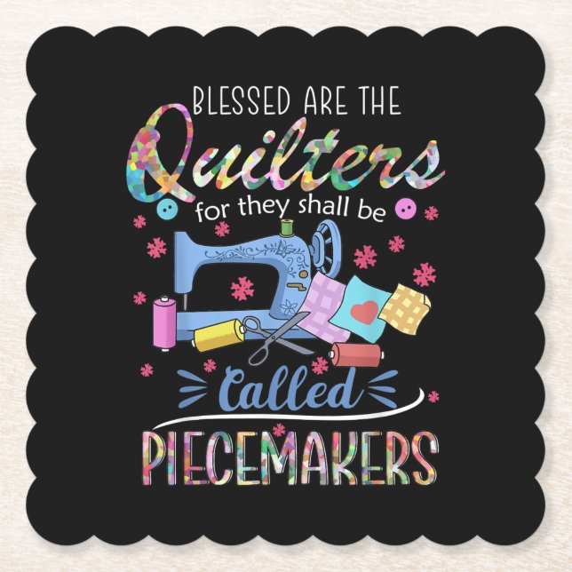 Blessed Quilters Piecemakers Quilting Sewing Gift Paper Coaster (Front)