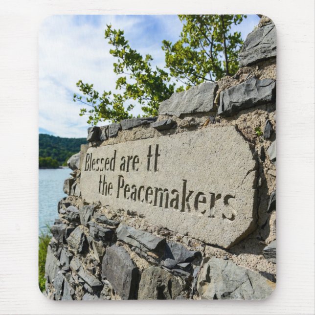Blessed R the Peacemakers MousePad (Front)