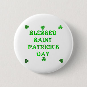 Blessed Saint Patrick's Day (1) 6 Cm Round Badge