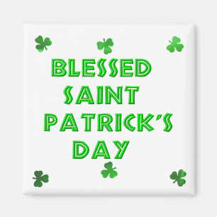 Blessed Saint Patrick's Day (2) Magnet