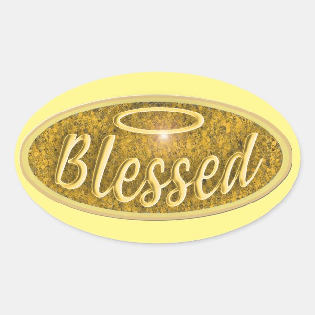 Blessed Shiny Nostalgia Halo Slogan Fun Oval Stick Sticker (Front)