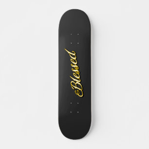 Blessed skateboard