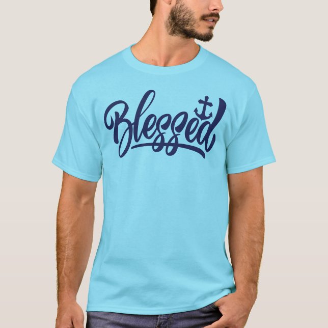 Blessed T-Shirt Colour Option (Front)