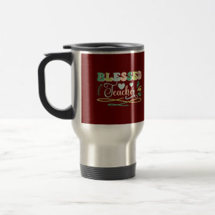 Blessed Teacher Back to School Design Travel Mug