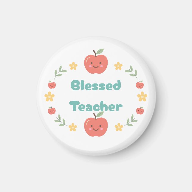 Blessed Teacher Magnet (Front)
