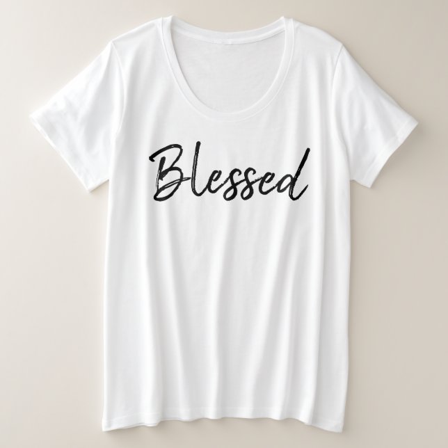 "Blessed" text T-Shirt Plus Size T-Shirt (Design Front)