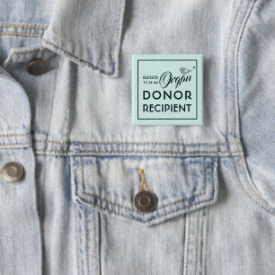 Blessed To Be An Organ Donor Recipient Pastel Blue 15 Cm Square Badge