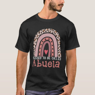 Blessed To Be Called Abuela Rainbow Leopard Mother T-Shirt