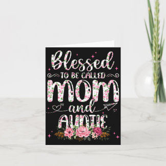 Blessed to Be Called Auntie Flower Lovers Mothers Card