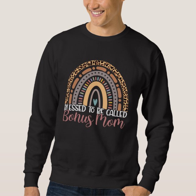 Blessed To Be Called Bonus Mom Rainbow Leopard Mot Sweatshirt (Front)