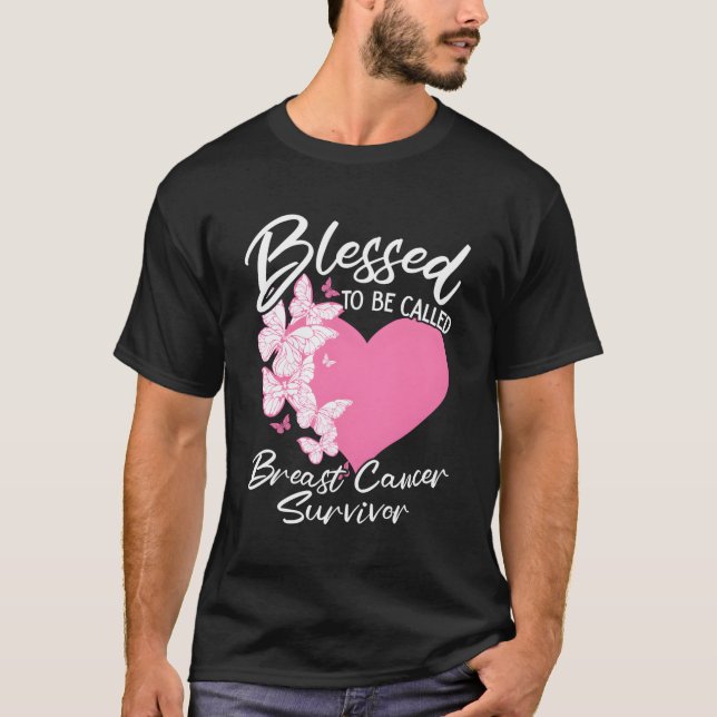Blessed To Be Called Breast Cancer Survivor K Butt T-Shirt (Front)