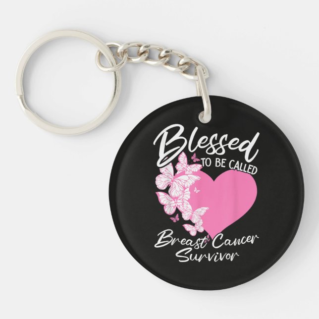 Blessed to Be Called Breast Cancer Survivor  Key Ring (Front)
