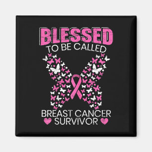 Blessed To Be Called Breast Cancer Survivor Pink B Magnet