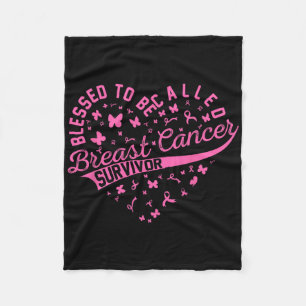 Blessed To Be Called Breast Cancer Survivor Pink F Fleece Blanket