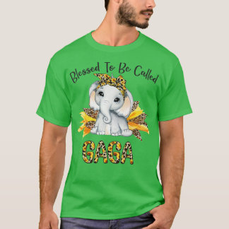 Blessed To Be Called Gaga Sunflower Elephant Mothe T-Shirt